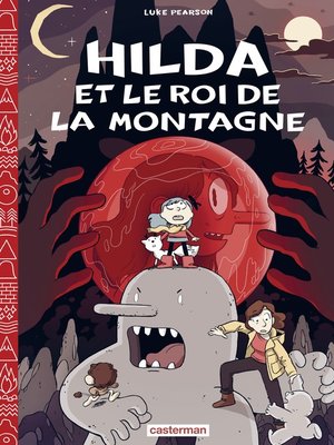 cover image of Le Roi de la montagne